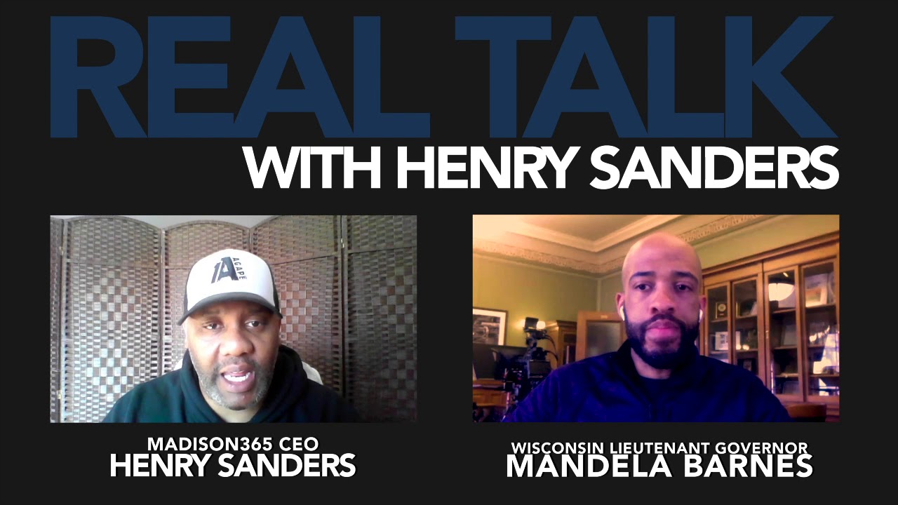 Real Talk with Henry Sanders COVID19 Update: Lt. Gov. Mandela Barnes