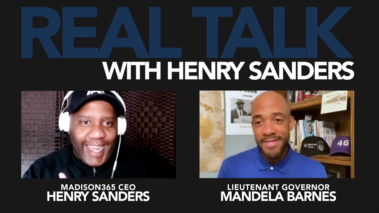 Real Talk: Lt. Gov. Mandela Barnes Real Talk: Lt. Gov. Mandela Barnes