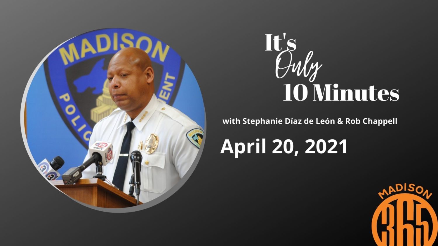 It’s Only 10 Minutes: April 20 It’s Only 10 Minutes: April 20