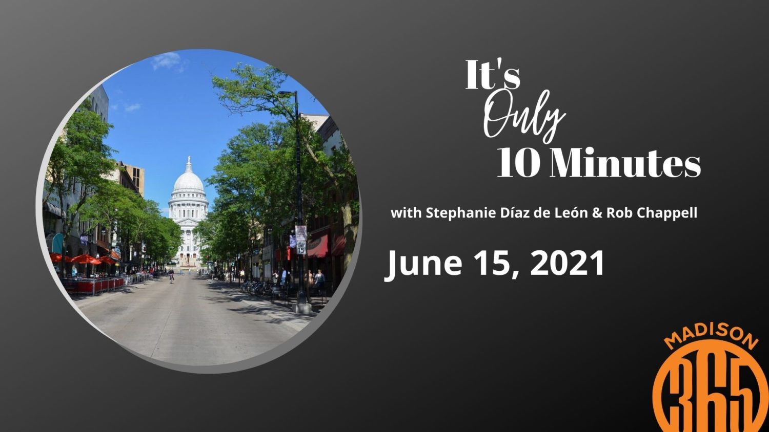 It’s Only 10 Minutes: June 15