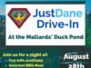 Just Dane Drive-in at the Mallards’ Duck Pond