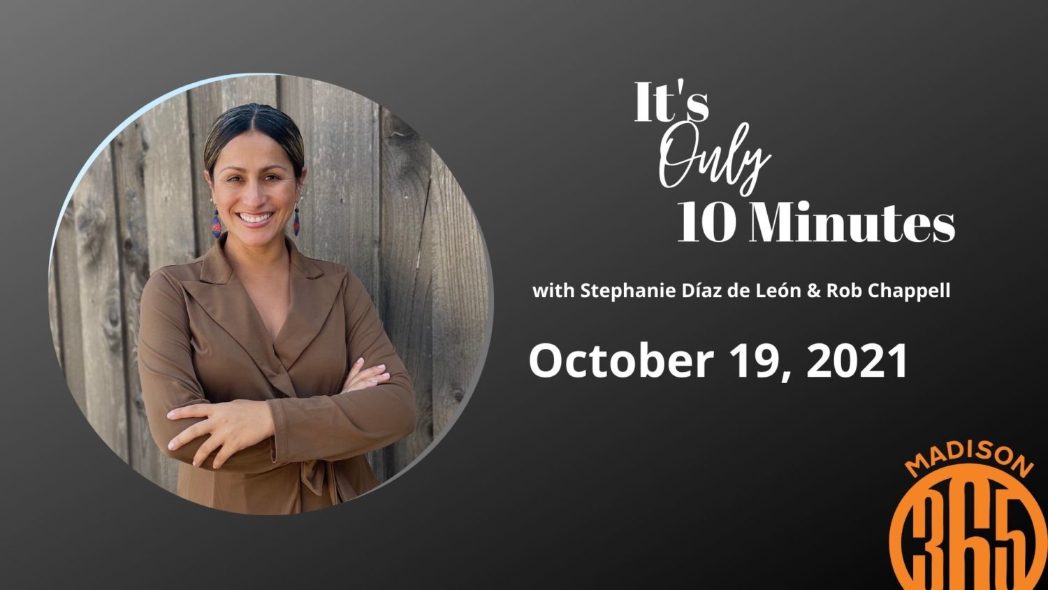 It’s Only 10 Minutes: October 19 It’s Only 10 Minutes: October 19