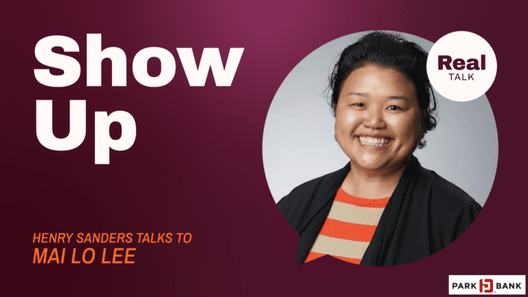 Real Talk: “Show up” with Mai Lo Lee