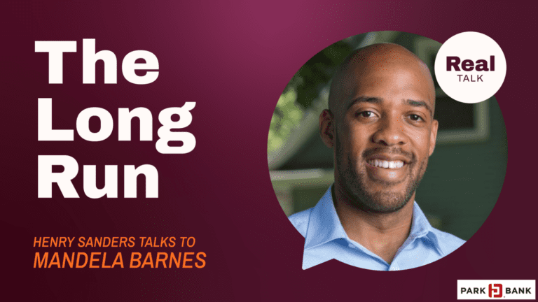 Real Talk: “The Long Run” with Mandela Barnes