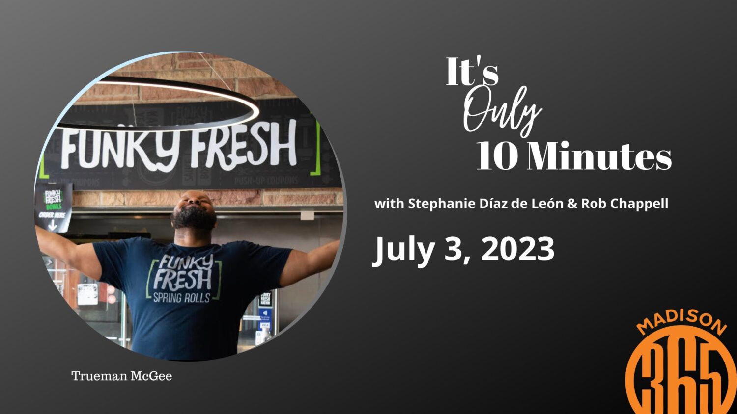 It’s Only 10 Minutes: July 3