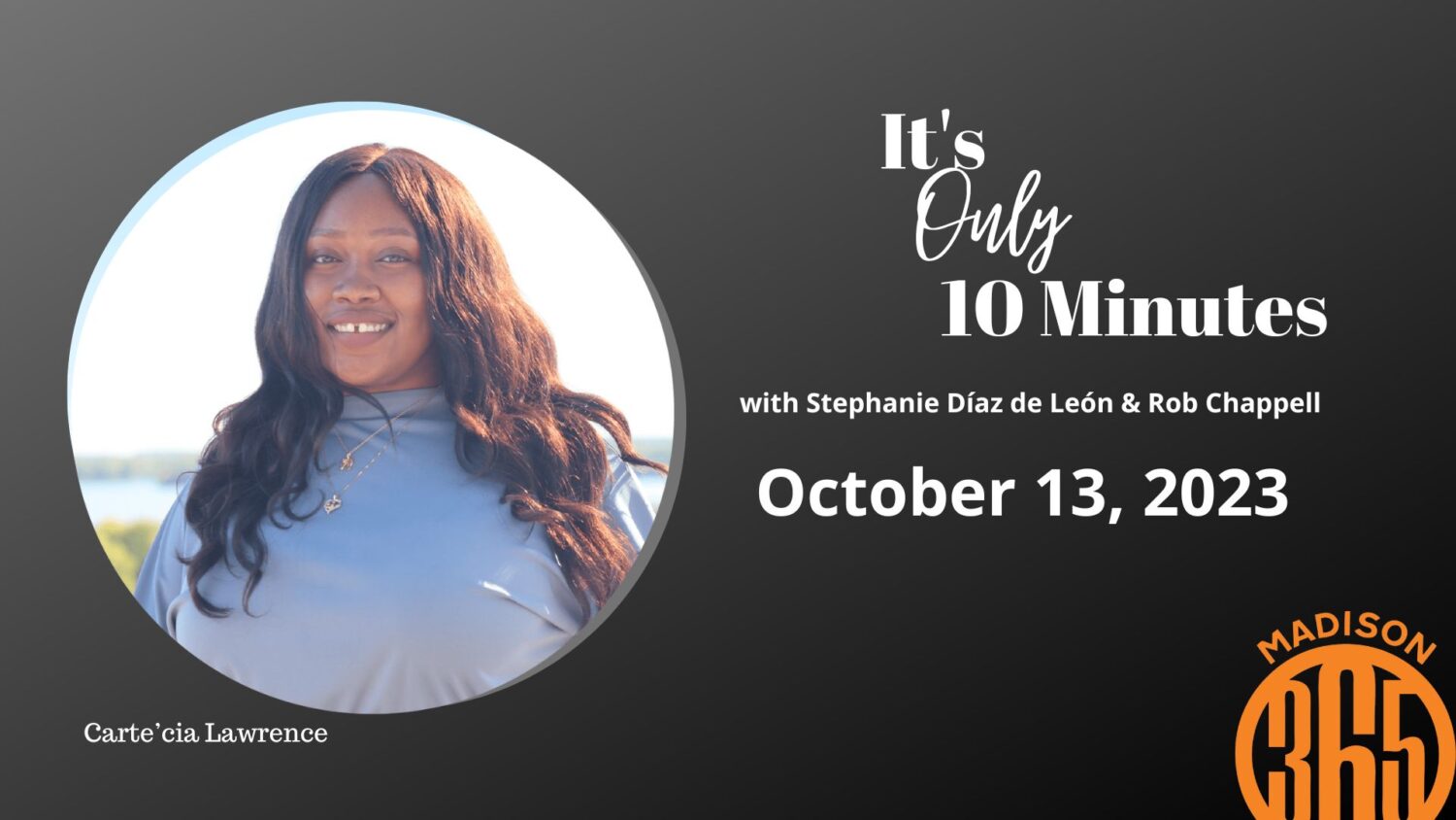 It’s Only 10 Minutes: October 13 It’s Only 10 Minutes: October 13