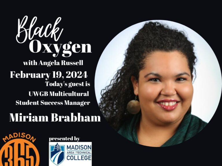 Black Oxygen: On being biracial in Wisconsin with Miriam Brabham
