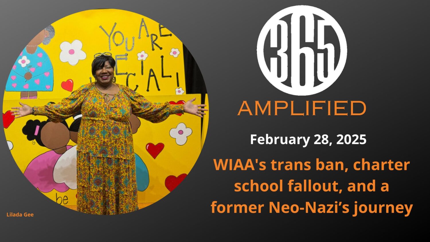 365 Amplified: WIAA’s trans ban, charter school fallout, and a former Neo-Nazi’s journey 365 Amplified: WIAA’s trans ban, charter school fallout, and a former Neo-Nazi’s journey