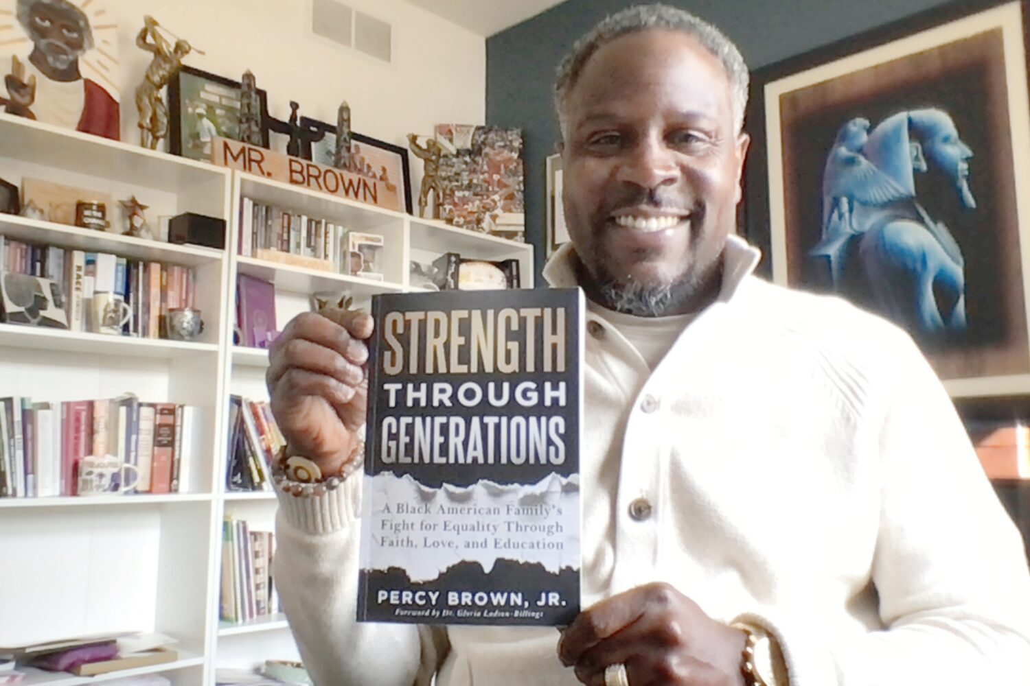 Percy Brown Jr. debut book “Strength Through Generations” highlights his family’s lifetime fight for equality Percy Brown Jr. debut book “Strength Through Generations” highlights his family’s lifetime fight for equality