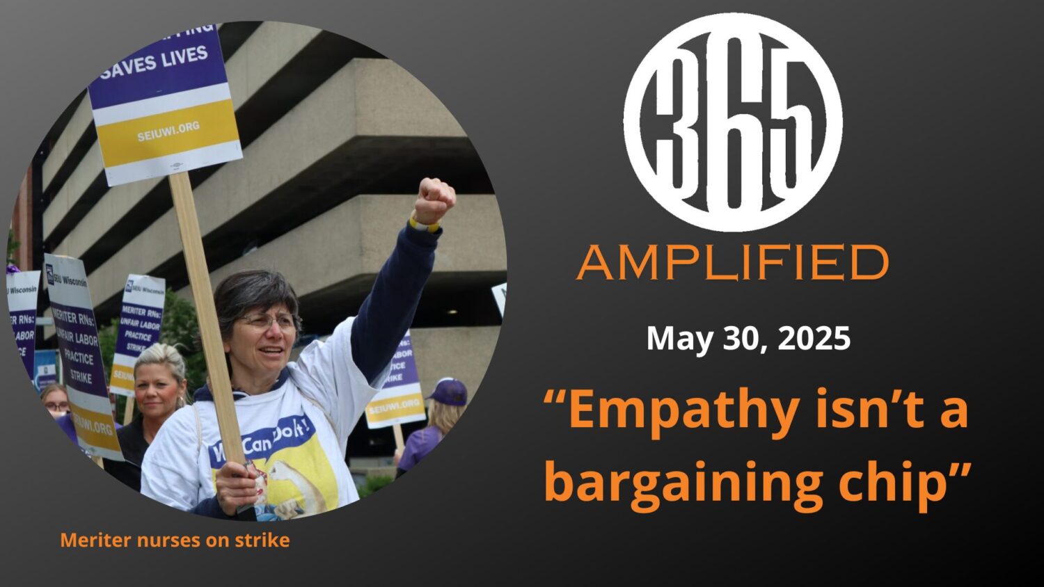 365 Amplified: “Empathy isn’t a bargaining chip”
