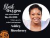 Black Oxygen: I created what I needed, with Ashley Moseberry