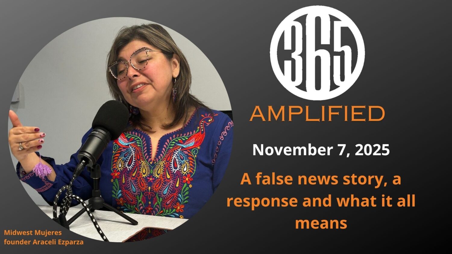 365 Amplified: A false news story, a response and what it all means