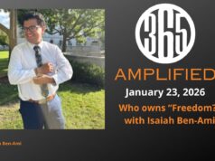 365 Amplified: Who owns “Freedom”? With Isaiah Ben-Ami