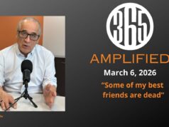 365 Amplified: “Some of my best friends are dead”