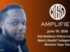 365 Amplified: Did Madison Police Cause a Man’s Death? Independent Monitor Says Yes.
