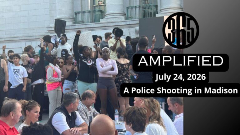 365 Amplified: A Police Shooting in Madison