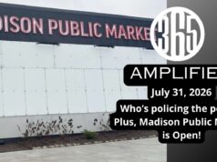 365 Amplified: Who polices the police? Plus, Madison Public Market is open!