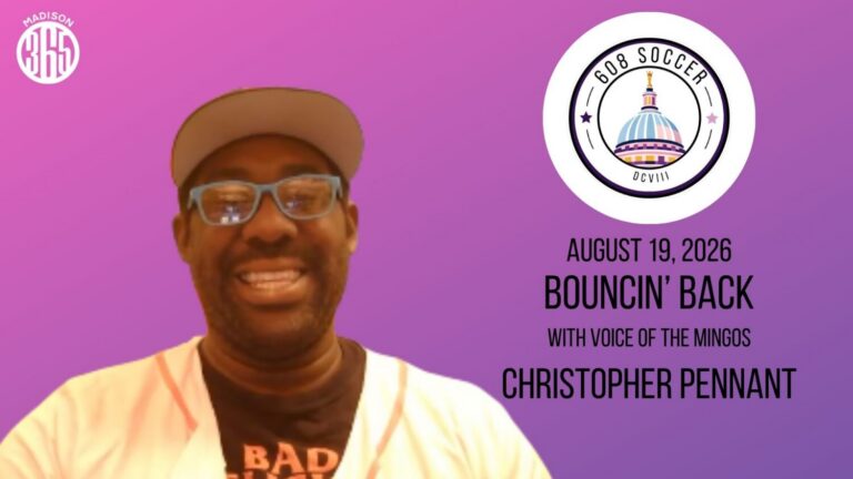 608 Soccer: Bouncin’ Back! With Voice of the Mingos Chris Pennant