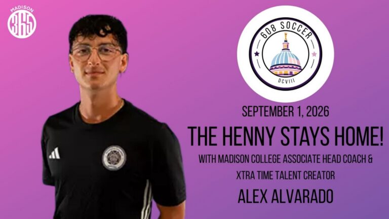 608 Soccer: The HENNY stays HOME! With Alex Alvarado
