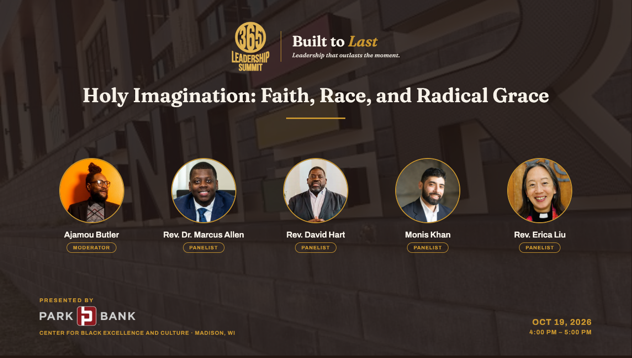 Holy Imagination: Faith, Race, and Radical Grace at the 365 Leadership Summit