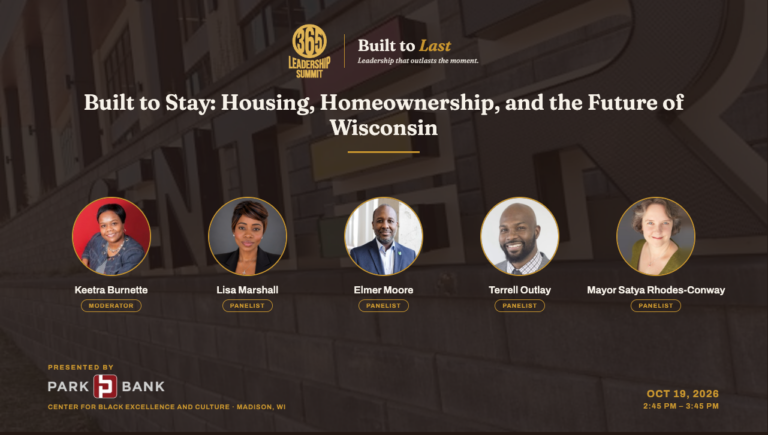We’re talking housing, homeownership and the future of Wisconsin at the 365 Leadership Summit